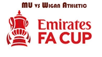 Piala FA MU vs Wigan Athletic